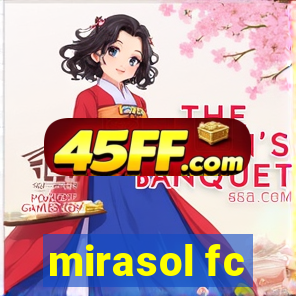 mirasol fc